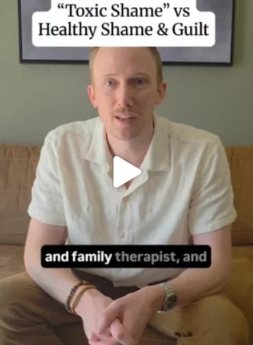 Toxic shame vs. healthy shame & guilt